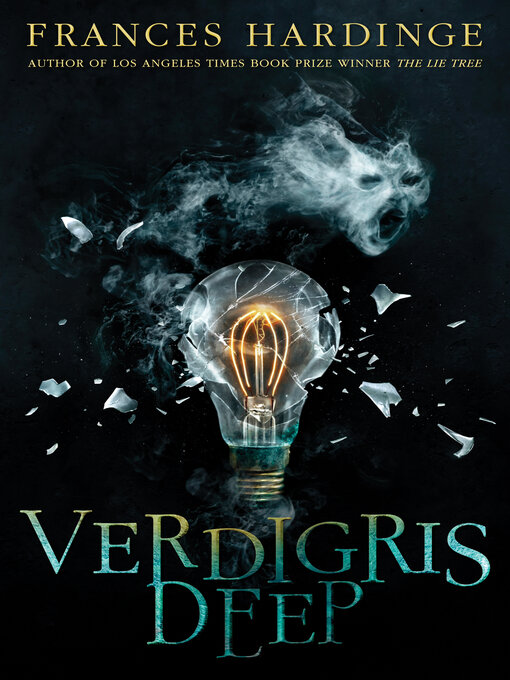 Title details for Verdigris Deep by Frances Hardinge - Available